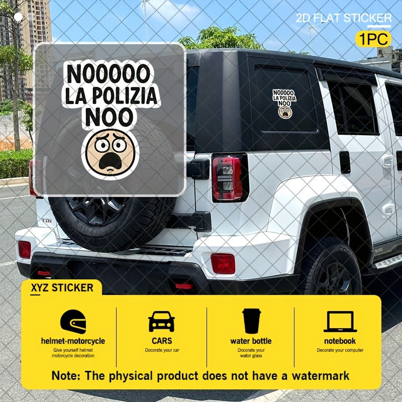 Funny “NOOOO LA POLIZIA NOOO” Police Sticker 🚓😂 – Waterproof Vinyl Decal for Cars, Trucks & Helmets